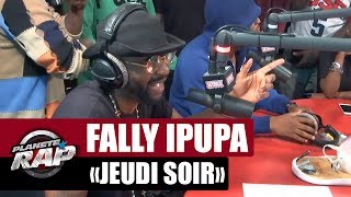 Fally Ipupa quotJeudi soirquot PlanèteRap [upl. by Serena572]