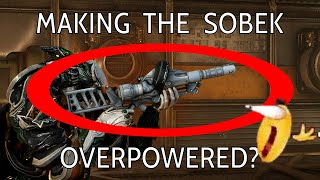 Warframe  Making the Sobek Overpowered [upl. by Kristy]