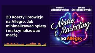 20 Koszty i prowizje na Allegro Jak minimalizować opłaty i maksymalizować marżę [upl. by Edrahs]