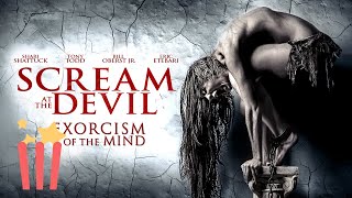 Scream At the Devil  FULL MOVIE  2015  Horror Exorcism [upl. by Acey]