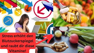 Wie Stress dir DIESE Vitamine raubt [upl. by Gaye]