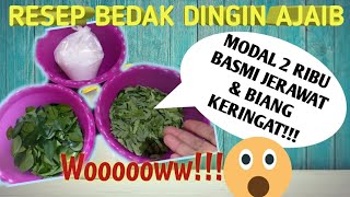 CARA MEMBUAT BEDAK DINGIN AJAIB  AMPUH BASMI JERAWAT amp BIANG KERINGAT [upl. by Esdras840]