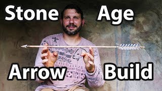 How to Build an Arrow with Stone Age Tools [upl. by Shepp]