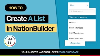 How to create a list in NationBuilder [upl. by Assenay]