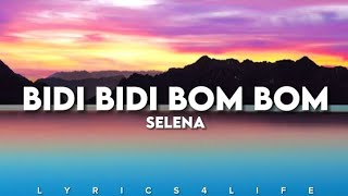 Selena  Bidi Bidi Bom Bom LetraLyrics [upl. by Chiles]