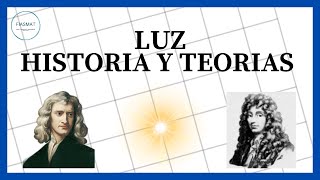 Teorías e Historia de la LUZ [upl. by Elrahc]