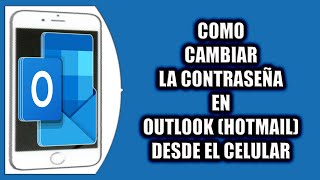 Cómo cambiar la contraseña en Outlook Hotmail [upl. by Leahcimnoj]