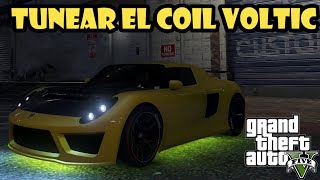 Como tunear el COIL VOLTIC en GTA 5✔️ [upl. by Naivart]