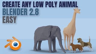 Low Poly Animals  Quick and Easy  Basic Tutorial [upl. by Serolod]