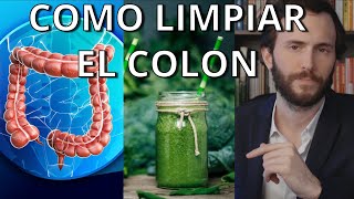 CÓMO LIMPIAR EL COLON NATURALMENTE [upl. by Akins]