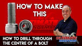 How to drill through the centre of a bolt  drill bolt guide [upl. by Viscardi652]