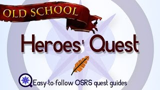 Heroes Quest  OSRS 2007  Easy Old School Runescape Quest Guide [upl. by Couture74]