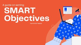 Writing SMART Learning Objectives [upl. by Aldarcie155]