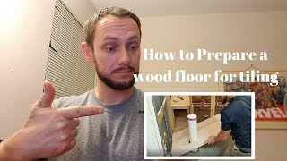 Preparing a wood subfloor for tile application [upl. by Mcmaster45]