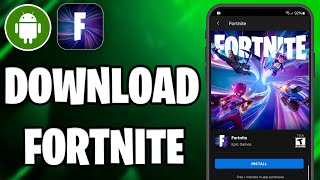 How To Download Fortnite On Android StepByStep Tutorial [upl. by Larrej525]