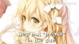 ♪ Freaks female version Lyrics ♪ [upl. by Ivetts]