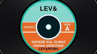 HATASIZ KUL OLMAZ REMIX [upl. by Nugent]