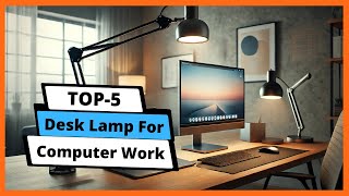 ✅ Best Desk Lamp For Computer Work Desk Lamp For Computer Work Buying Guide [upl. by Homer]