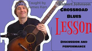 quotCrossroad Bluesquot by Robert JohnsonFree Lesson in the Original Tuning [upl. by Madanhoj]