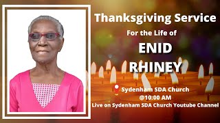 Sun Feb 9 2025  Thanksgiving Service for Enid Rhiney  Sydenham SDA Online Church  1000 AM [upl. by Erehpotsirhc]