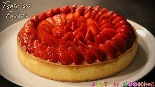 Recette de la Tarte aux Fraises [upl. by Jovia]