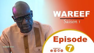 Série  WAREEF  Saison 1  Episode 07 [upl. by Attegroeg]