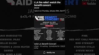 Fire aid 2025 concert on YouTube [upl. by Janna]