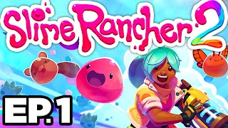 😊 What is Slime Rancher 2 New Slimes Rainbow Island amp more  Slime Rancher 2 Early Access Ep1 [upl. by Hillier]