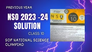 NSO 2023  24 Solution Class 10  SOF National Science Olympiad Previous year [upl. by Melodee619]