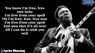 BBKing  The Thrill Is Gone  Lyrics Meaning [upl. by Eartha]