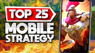 Top 25 Mobile Strategy Games iOS  Android [upl. by Yalonda457]