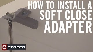 How to Install a Soft Close Adapter on Cabinet Doors [upl. by Studley]