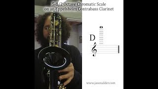 Eppelsheim Contrabass Clarinet 512 Octave Range Chromatic Scale altissimo [upl. by Cima]