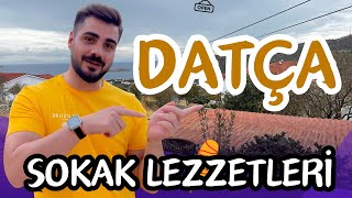 DATÇA SOKAK LEZZETLERİ  ft Palamutbükü [upl. by Dwaine]