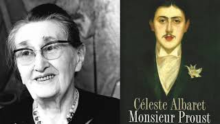 15 Céleste Albaret chez monsieur Proust Grande traversée  France Culture [upl. by Gib791]