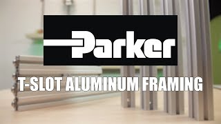 Parker’s TSlot for Fast Aluminum Framing Assembly [upl. by Odel]