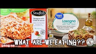 Stouffers Lasagna vs Great Value Lasagna  WHAT ARE WE EATING  The Wolfe Pit [upl. by Aciruam]