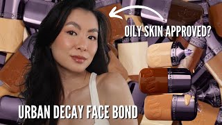 Urban Decay Face Bond Self Setting Waterproof Foundation Review  Oily Skin Approved WEAR TEST [upl. by O'Conner]