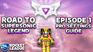 PRO Settings Guide Road to SUPERSONIC LEGEND Episode 1 [upl. by Annoel]