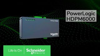 PowerLogic HDPM6000 Metering System  Schneider Electric [upl. by Eiuqcaj]