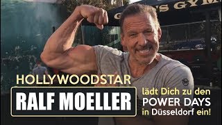 HOLLYWOODSTAR RALF MOELLER lädt Dich zu den Power Days in Düsseldorf ein [upl. by Baerl557]