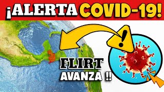 ¡ALERTA VARIANTES FLIRT DEL CORONAVIRUS AVANZAN  GUATEMALA CONFIRMA CASOS [upl. by Hashum]