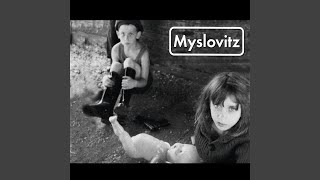 Myslovitz [upl. by Agate]