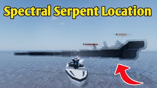 Where To Find Spectral Serpent In Fisch Roblox  Spectral Serpent Location [upl. by Chatav775]