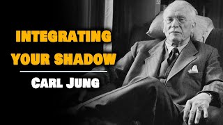 Integrating Your Shadow  Carl Jung [upl. by Dolph168]