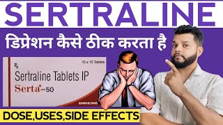 Sertaline Tablets UsesMode Of ActionSide Effects amp Dose In Hindi  SSRIs Medicine For Depression [upl. by Atinrehs]