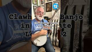 Clawhammer Banjo in a Minute  Lesson 12 [upl. by Ahterod29]