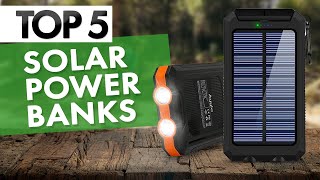 TOP 5 Best Solar Power Banks 2021 [upl. by Sello]