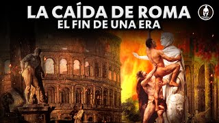 ¿Cómo cayó el Imperio Romano  DOCUMENTAL [upl. by Dalila]