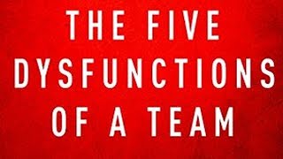 Book Summary The Five Dysfunctions of a Team by Patrick Lencioni Audiobook Academy [upl. by Reahard]